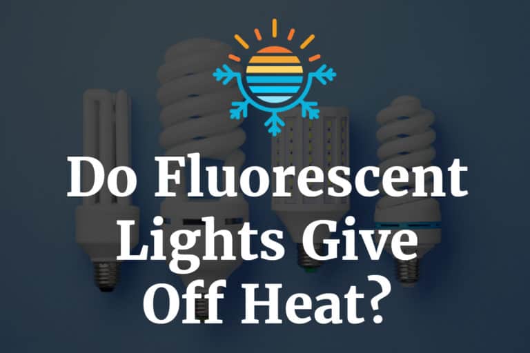 Are Fluorescent Lights a Source of Heat?