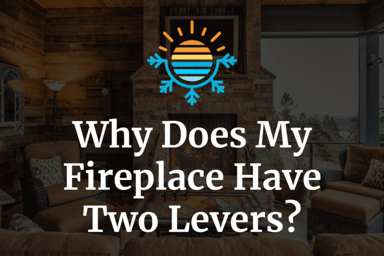 Unraveling the Mystery Behind Dual Lever Fireplaces