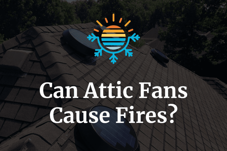 Are Attic Fans a Fire Hazard?