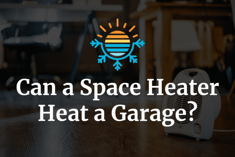 Effective Garage Heating Is Space Heater the Right Choice?