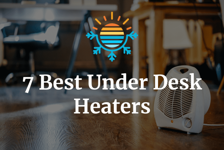 Top Picks for Under Desk Heaters 2023 Reviews