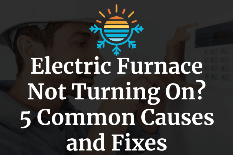 4 Reasons why Furnace Making Clunking Noise & Simple Fixes.