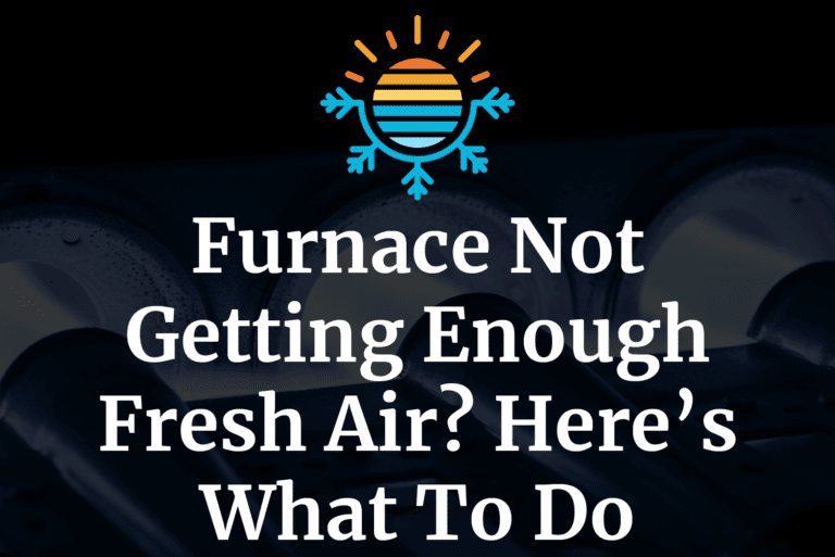 Why Your Furnace is Whistling 4 Common Reasons and Fixes