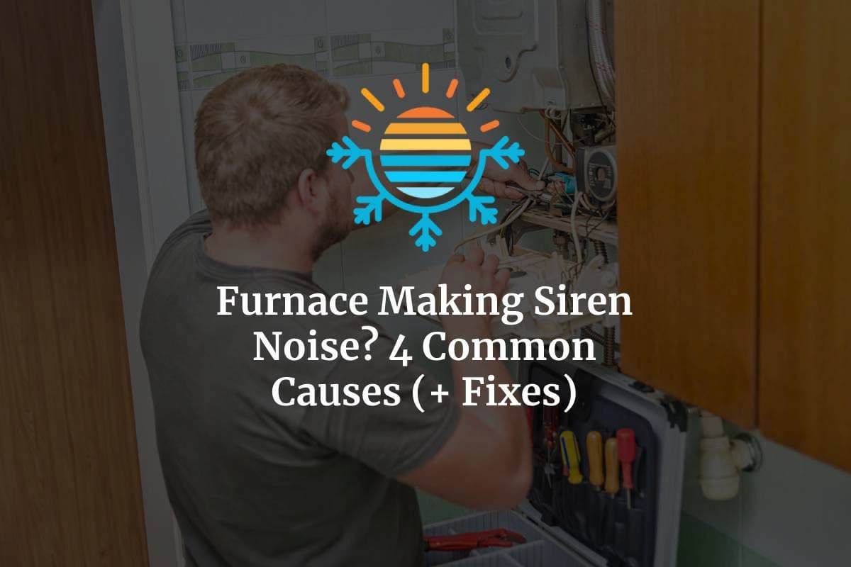 Noisy Furnace? Discover 4 Common Causes and Solutions