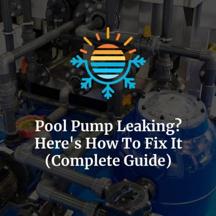 Pool Pump Won’t Start? Here’s Why (+ How To Fix) Temperature Master