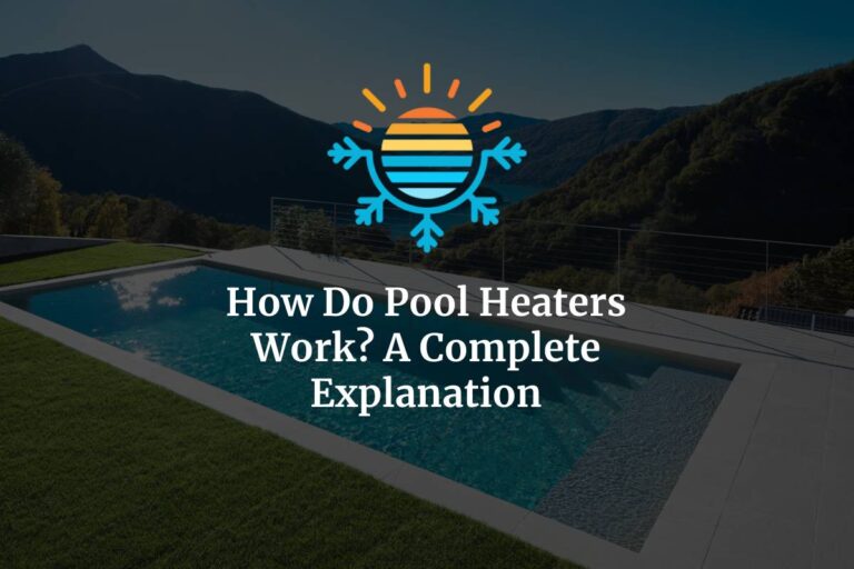 Discover how do pool heaters work at temperature master.