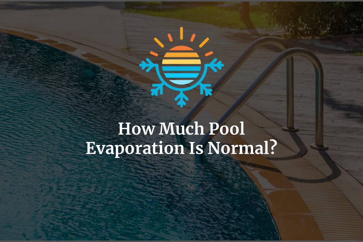 Understanding Typical Pool Water Loss through Evaporation