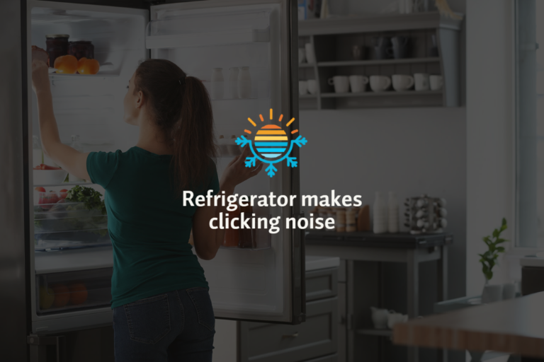 Refrigerator makes clicking noise