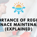 Importance Of Regular Furnace Maintenance